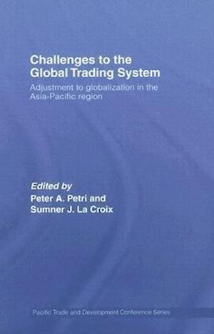 Challenges to the Global Trading System