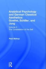 Analytical Psychology and German Classical Aesthetics: Goethe, Schiller, and Jung Volume 2