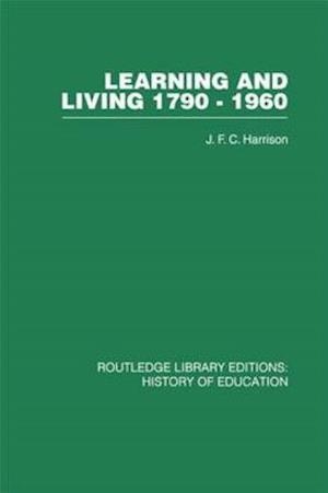 Learning and Living 1790-1960