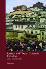 Tourism and Tibetan Culture in Transition