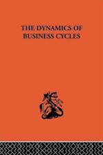 The Dynamics of Business Cycles