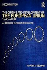 The Origins & Development of the European Union 1945-2008