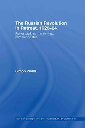 The Russian Revolution in Retreat, 1920-24