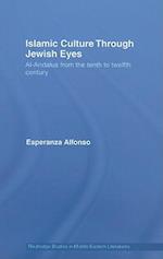 Islamic Culture Through Jewish Eyes