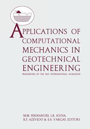 Applications of  Computational Mechanics in Geotechnical Engineering V