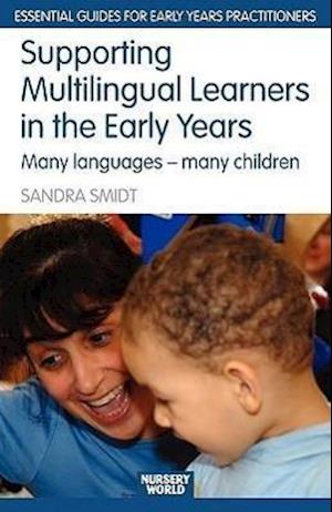 Supporting Multilingual Learners in the Early Years