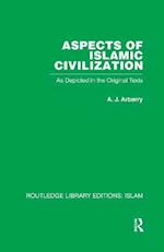 Aspects of Islamic Civilization