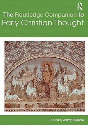 The Routledge Companion to Early Christian Thought