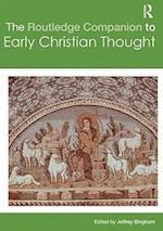 The Routledge Companion to Early Christian Thought