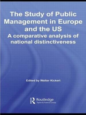 The Study of Public Management in Europe and the US