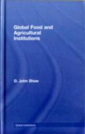 Global Food and Agricultural Institutions