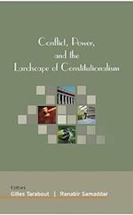 Conflict, Power, and the Landscape of Constitutionalism