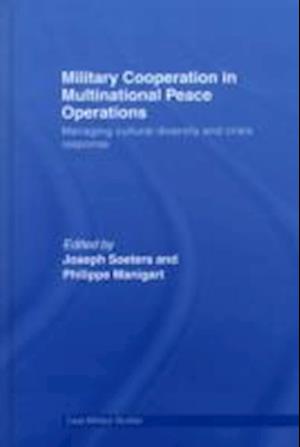 Military Cooperation in Multinational Peace Operations