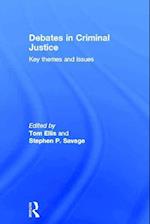 Debates in Criminal Justice