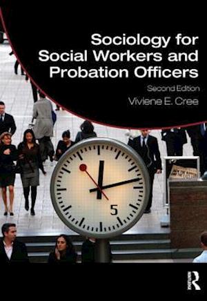 Sociology for Social Workers and Probation Officers