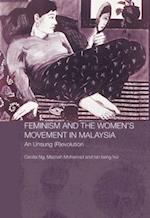 Feminism and the Women's Movement in Malaysia