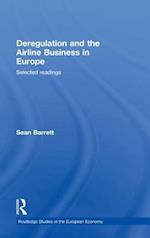 Deregulation and the Airline Business in Europe