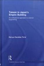 Taiwan in Japan's Empire-Building