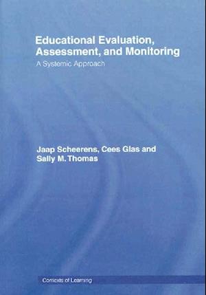 Educational Evaluation, Assessment and Monitoring