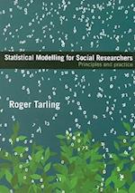 Statistical Modelling for Social Researchers