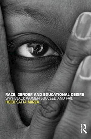 Race, Gender and Educational Desire