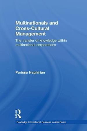 Multinationals and Cross-Cultural Management