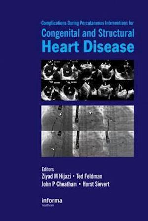 Complications During Percutaneous Interventions for Congenital and Structural Heart Disease