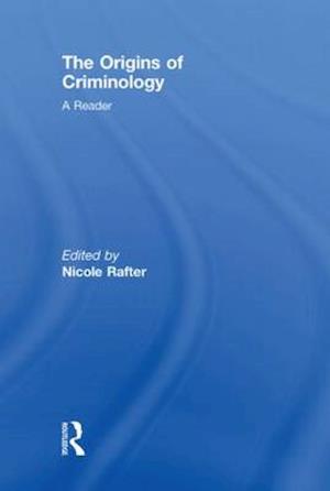 The Origins of Criminology