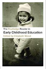 The Routledge Reader in Early Childhood Education