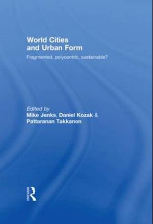 World Cities and Urban Form