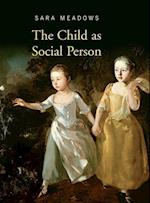 The Child as Social Person