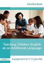 Teaching Children English as an Additional Language