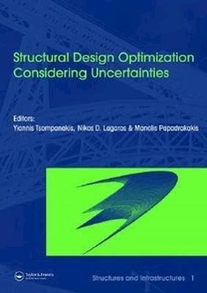 Structural Design Optimization Considering Uncertainties