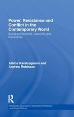 Power, Resistance and Conflict in the Contemporary World