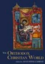 The Orthodox Christian World