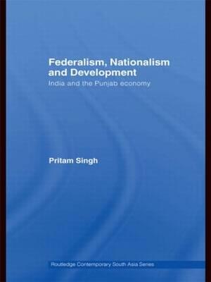 Federalism, Nationalism and Development