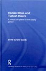 Iranian Elites and Turkish Rulers