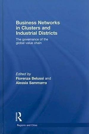 Business Networks in Clusters and Industrial Districts