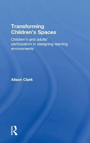 Transforming Children's Spaces