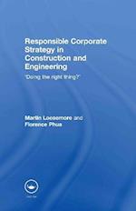 Responsible Corporate Strategy in Construction and Engineering