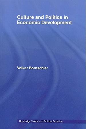 Culture and Politics in Economic Development