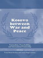 Kosovo between War and Peace