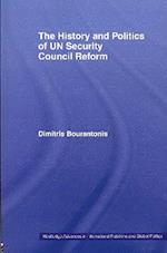 The History and Politics of UN Security Council Reform