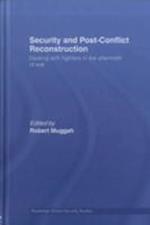Security and Post-Conflict Reconstruction