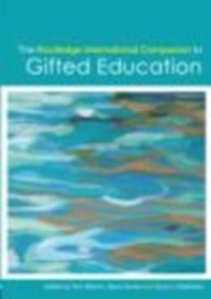 The Routledge International Companion to Gifted Education