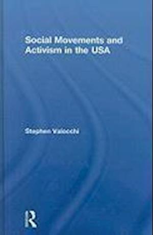 Social Movements and Activism in the USA