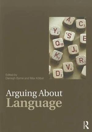 Arguing About Language