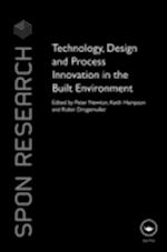 Technology, Design and Process Innovation in the Built Environment