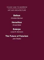Today and Tomorrow Volume 23 Art and Architecture