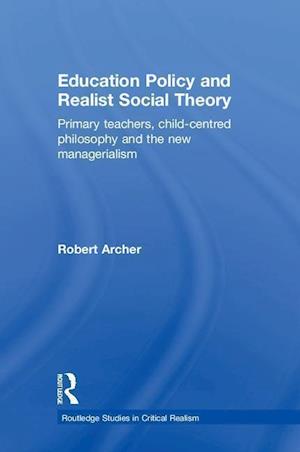 Education Policy and Realist Social Theory